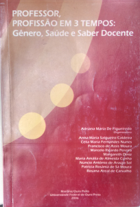 Capa para Professor, Profissão em 3 Tempos:: Gênero, Saúde e Saber Docente