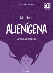 Capa para Mulher Alienígena: Crônicas/Contos