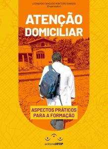 Capa para ATENÇÃO DOMICILIAR: Aspectos práticos para a formação