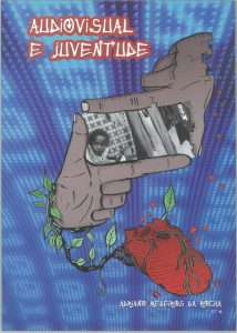 Capa para Audiovisual e Juventude: documentando patrimônios