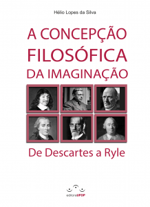 Capa para A Concepção Filosófica da Imaginação: de Descartes a Hyle
