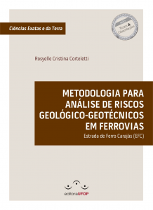 Capa para Metodologia para Análise de Riscos Geológico-geotécnicos em Ferrovias: Estrada de Ferro Carajás (EFC)